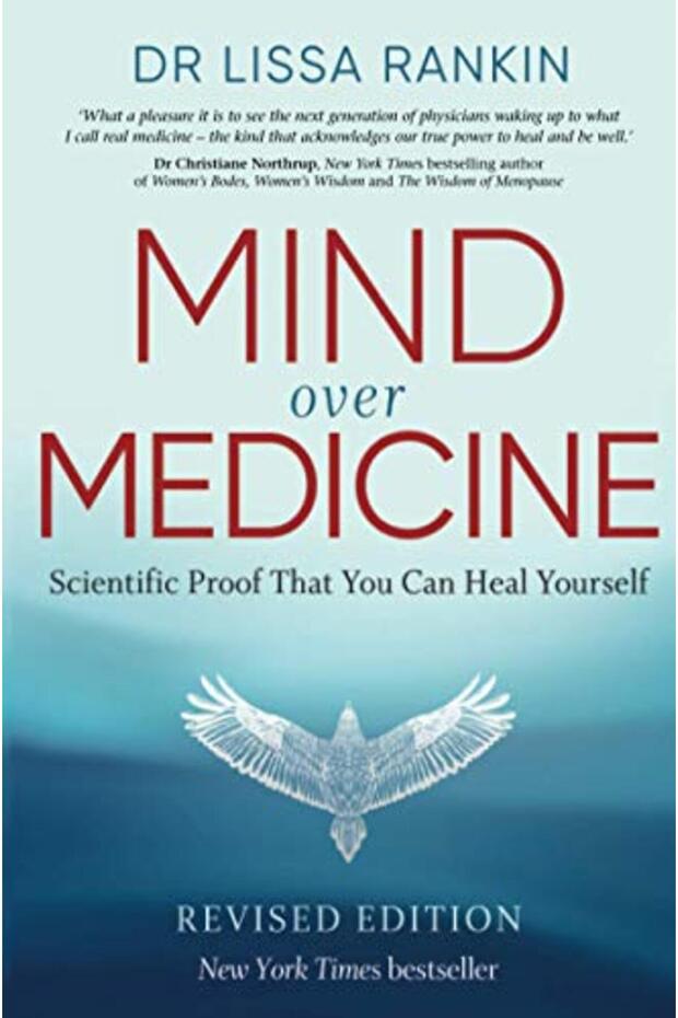 Mind Over Medicine