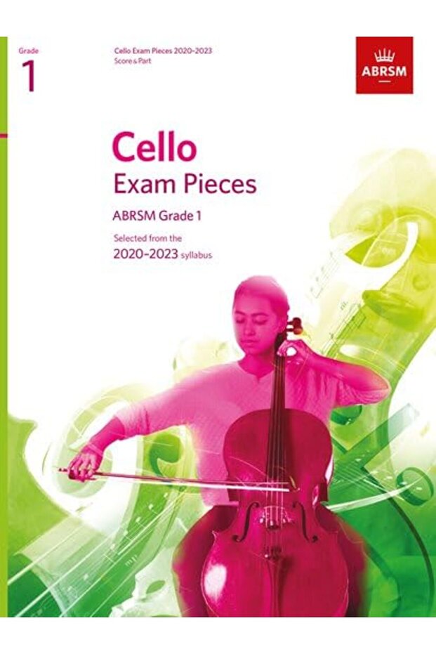 Cello Exam Pieces 20202023 Abrsm Grade 1 Score & Part