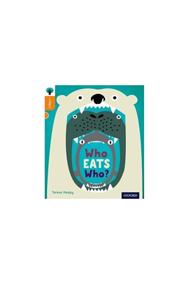 Oxford Reading Tree Infact Level 6 Who Eats Who