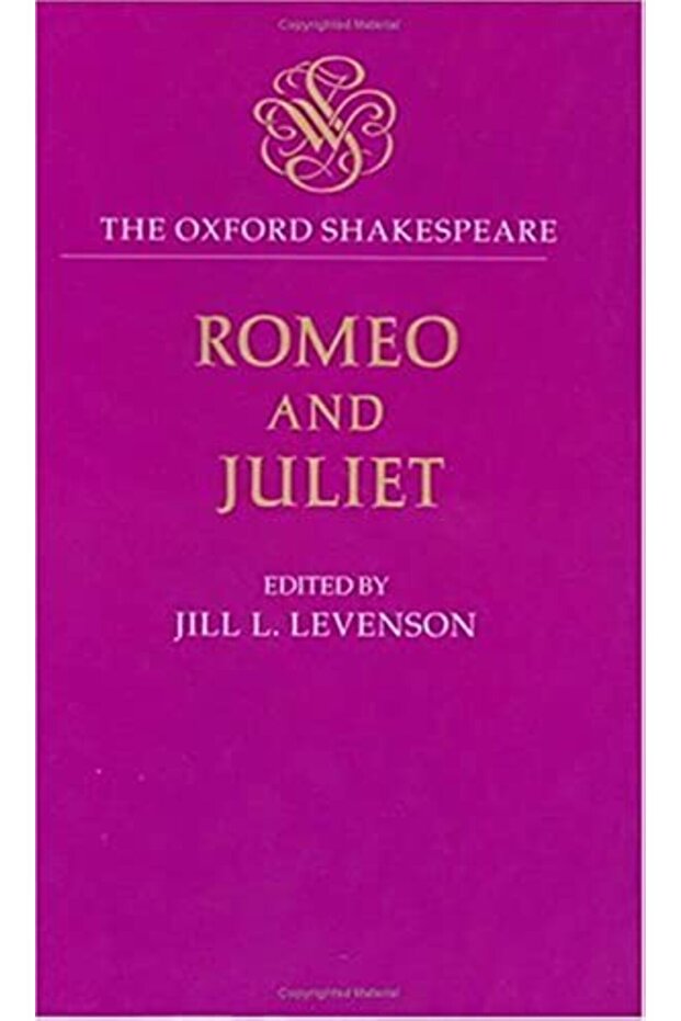 The Oxford Shakespeare Romeo And Juliet