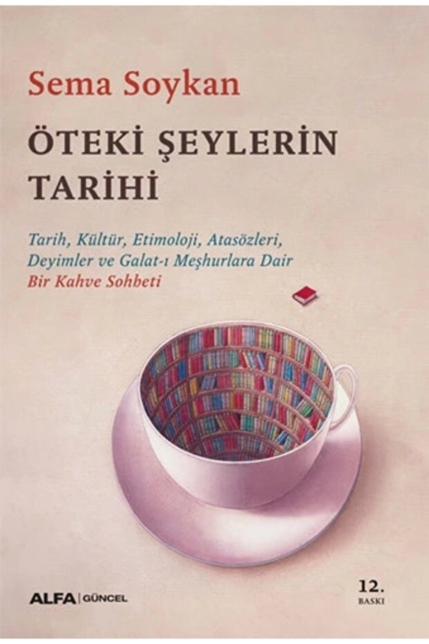Öteki Şeylerin Tarihi