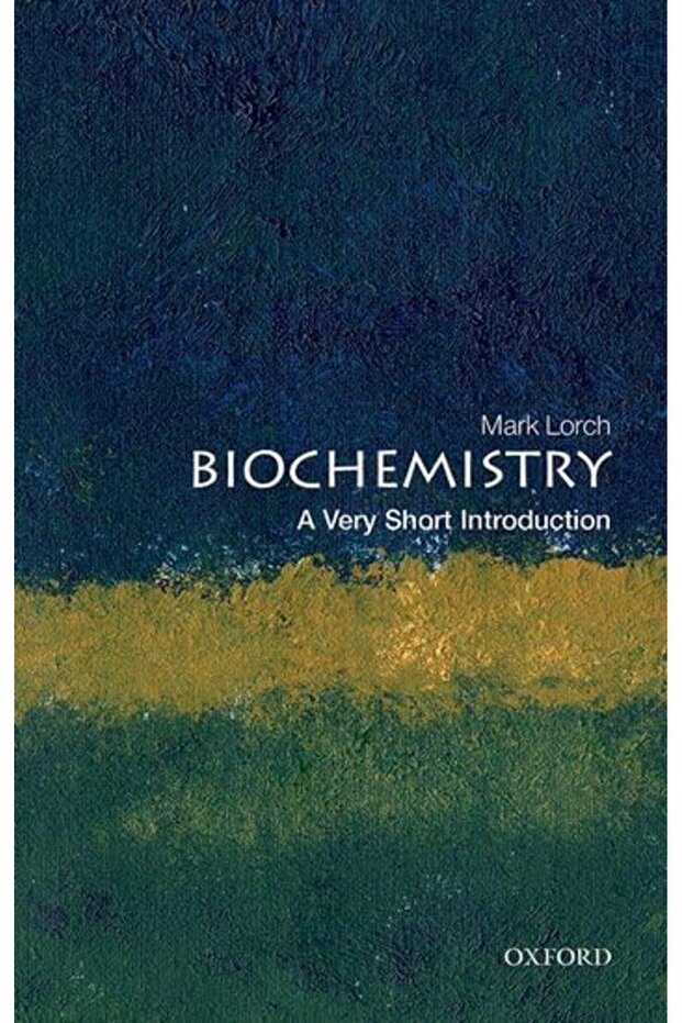 Biochemistry A Very Short Introduction