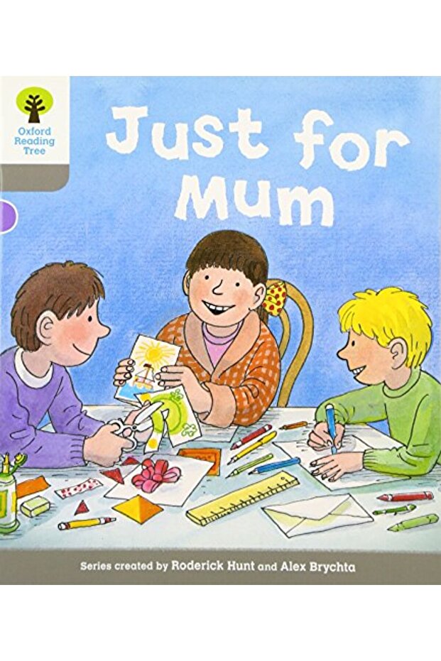 Oxford Reading Tree Level 1 Decode And Develop Just For Mum