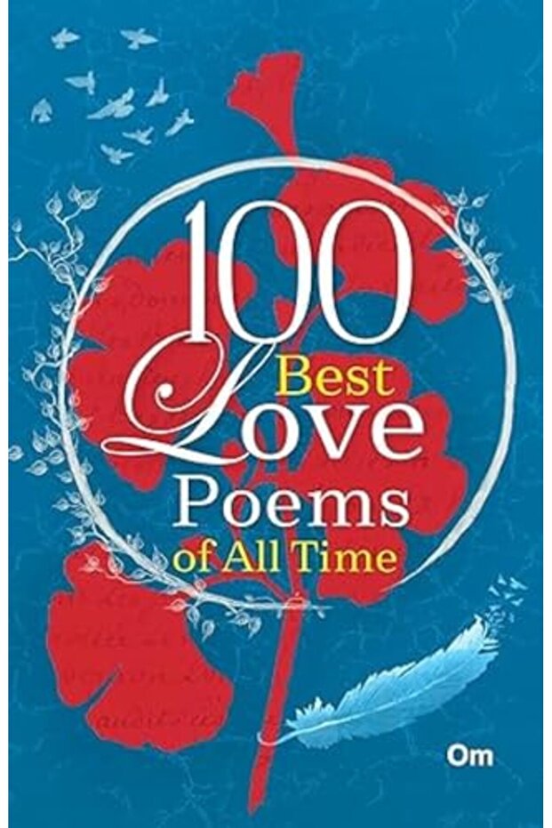 100 Best Love Poems Of All Time