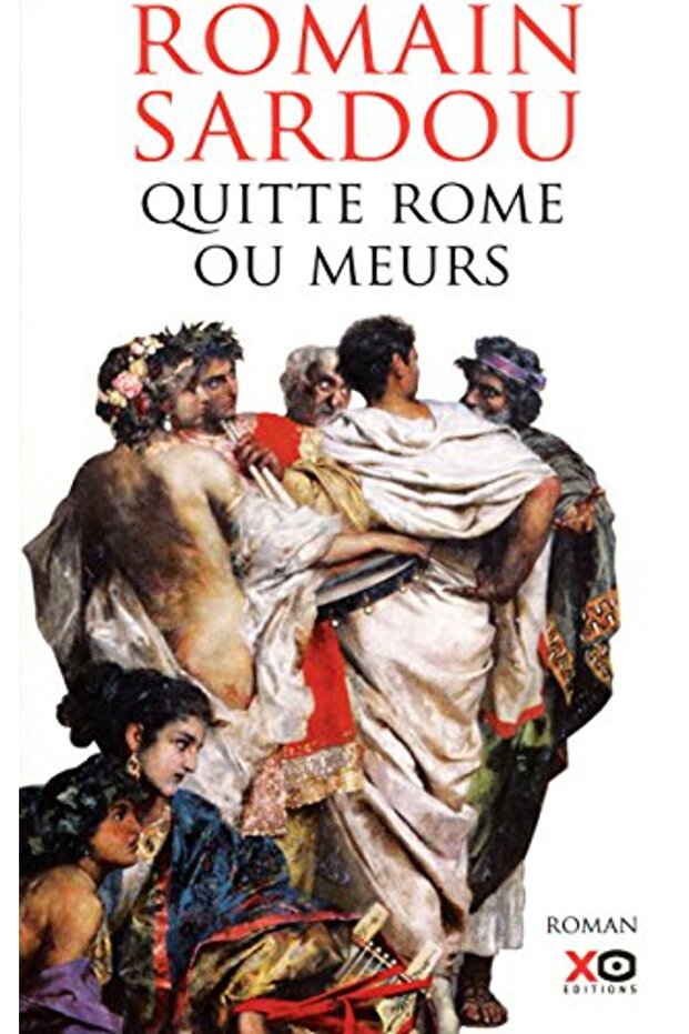 Quitte Rome Ou Meurs