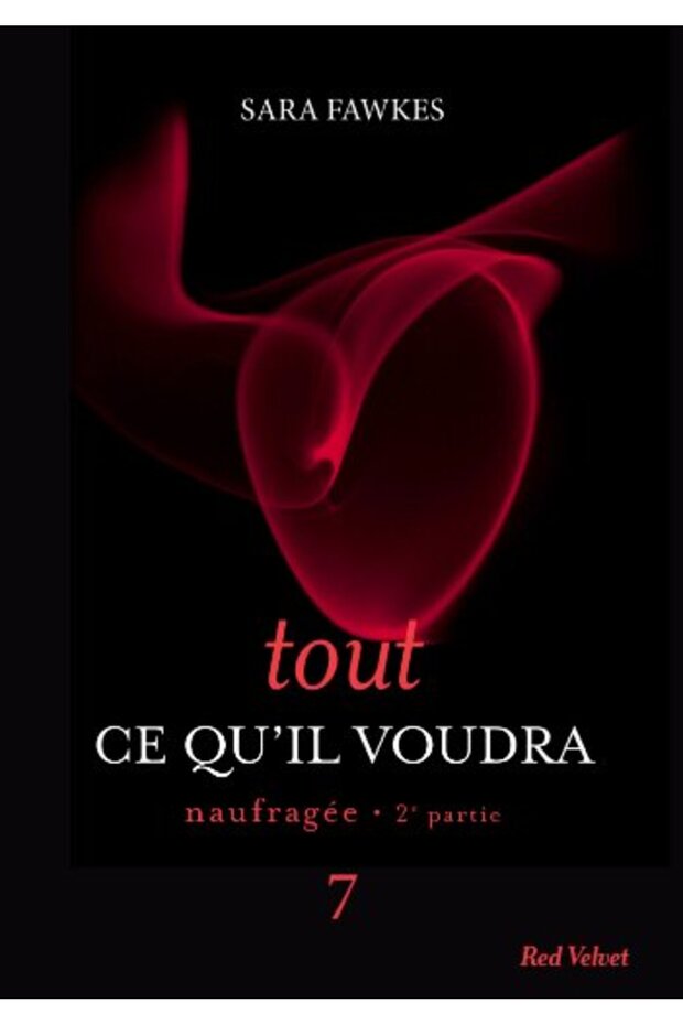 Tout Ce Quil Voudra 7