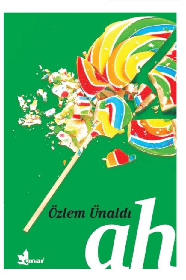 Ah / Çınar Yayınları / Özlem Ünaldı