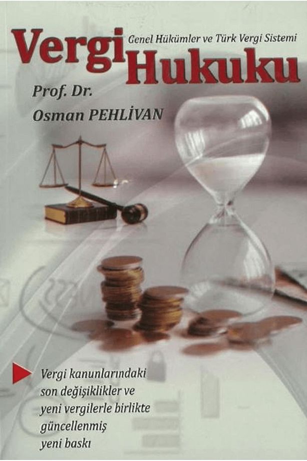 Vergi Hukuku / Osman Pehlivan / Ekin Basım Yayın / 9786052099889 - 1