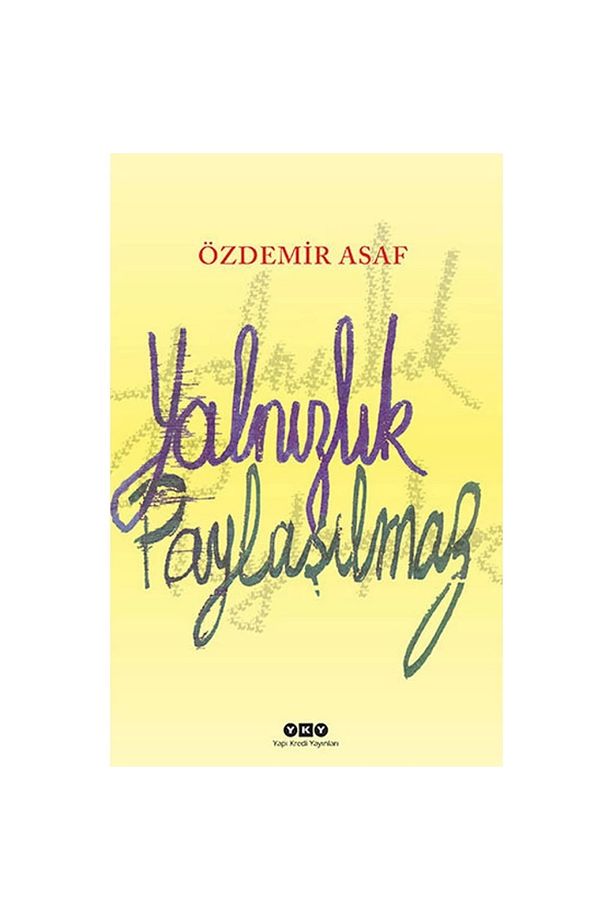 Yalnızlık Paylaşılmaz - 1