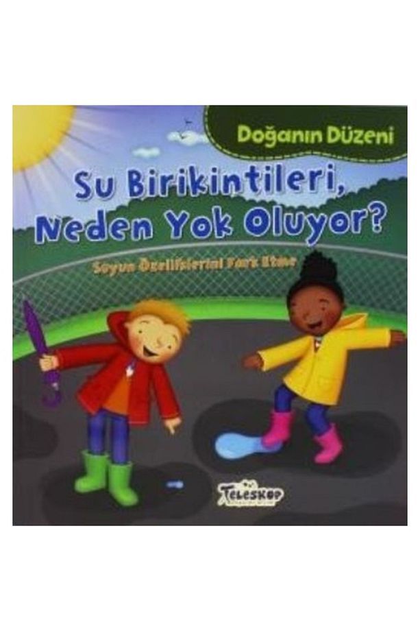 Doğanın Düzeni Su Birikintileri Neden Yok Oluyor? - 1