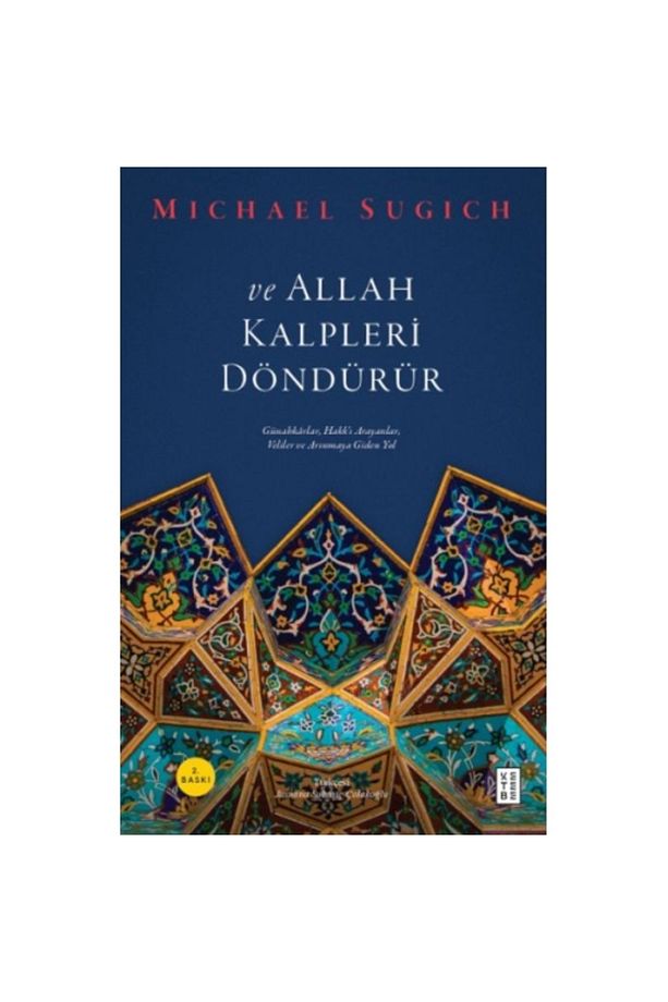 ve Allah Kalpleri Döndürür - Michael Sugich - 1
