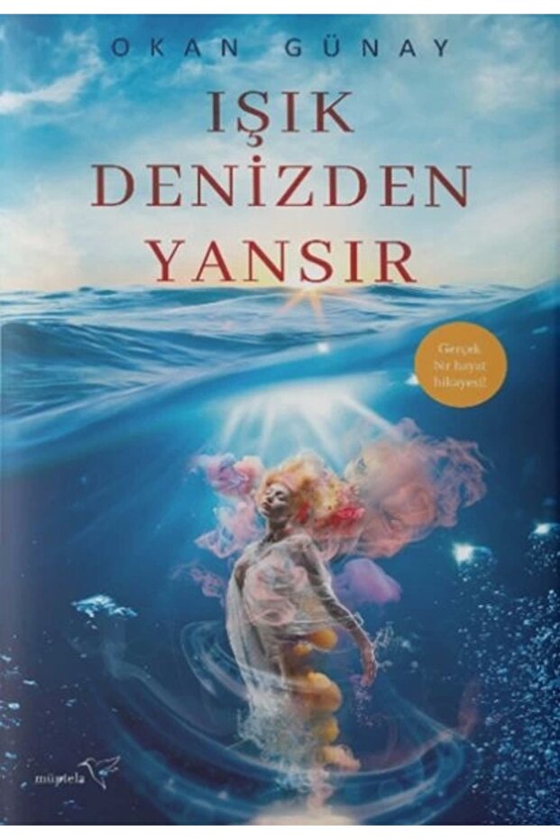 Işık Denizden Yansır