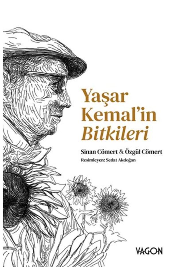 Yaşar Kemal’in Bitkileri