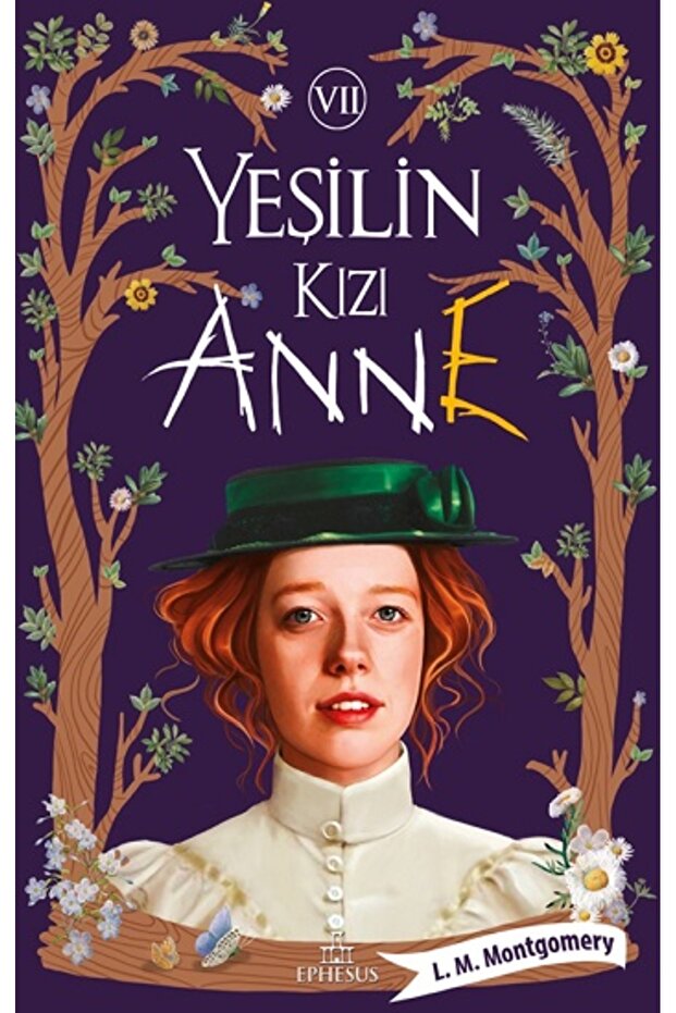 Yeşilin Kızı Anne-7 (Ciltli)