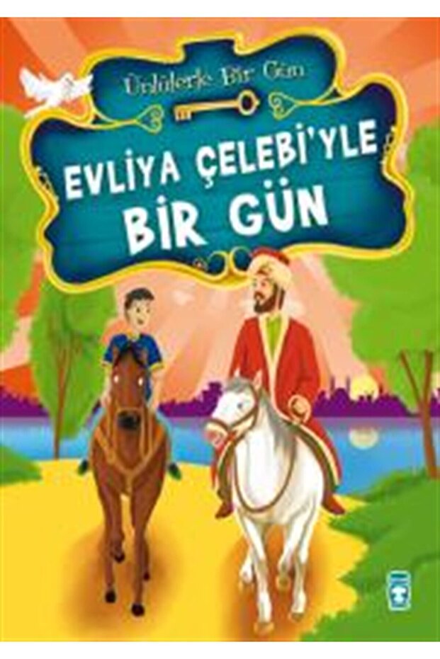 Evliya Çelebi’yle Bir Gün // Mustafa Orakçı