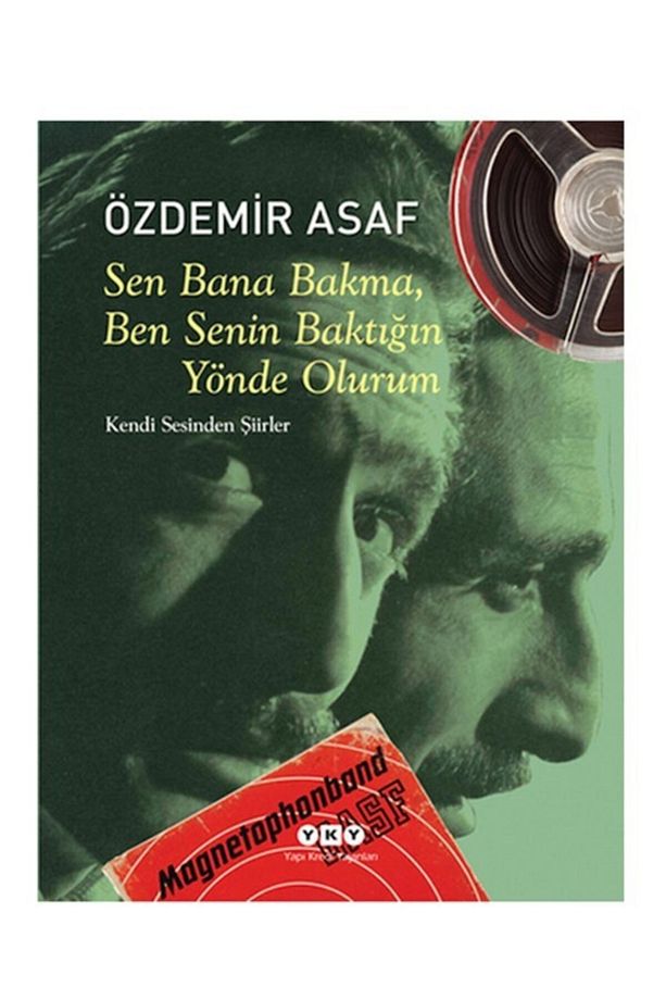 Sen Bana Bakma Ben Senin Baktığın Yönde Olurum - 1