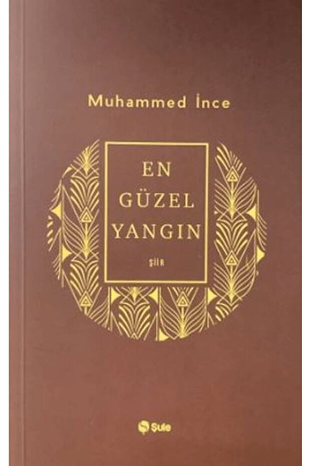 En Güzel Yangın