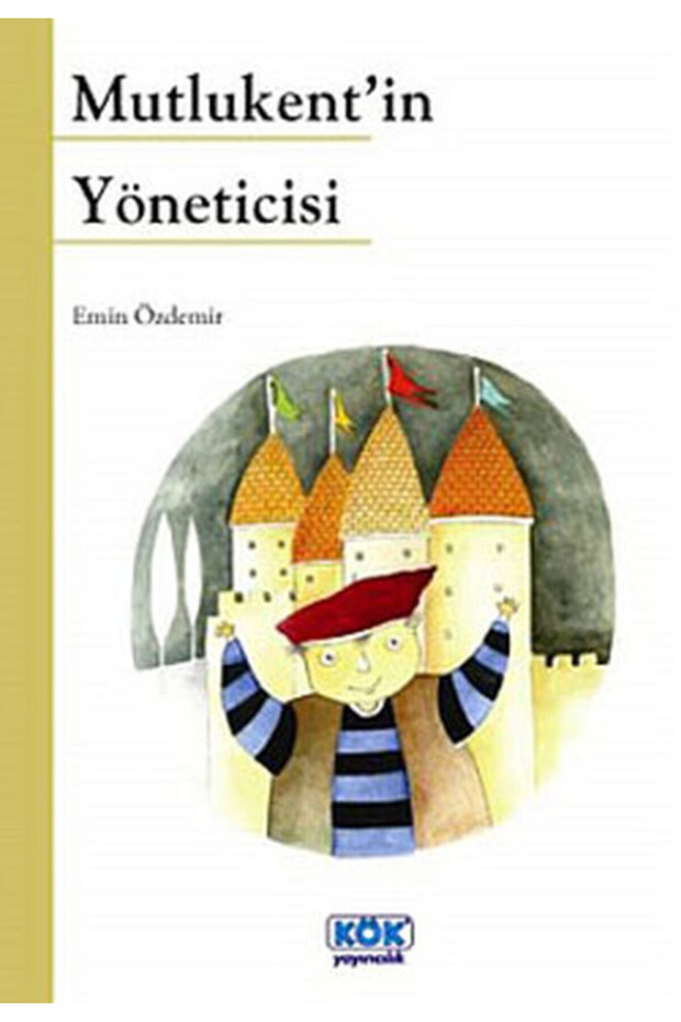 Mutlukentin Yöneticisi - 1