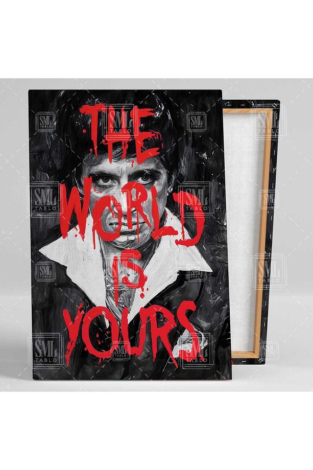 Tony Montana Scarface Al Pacino Bu Dünya Senin The World Is Yours Dikey Kanvas Tablo - 2