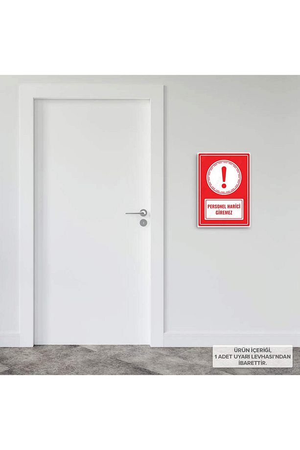 Ul1509-A4 - Personel Harici Giremez Uyarı Levhası (21,6×30,3cm) - 3