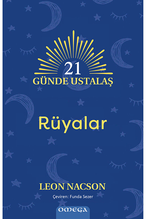 21 Günde Ustalaş – Rüyalar