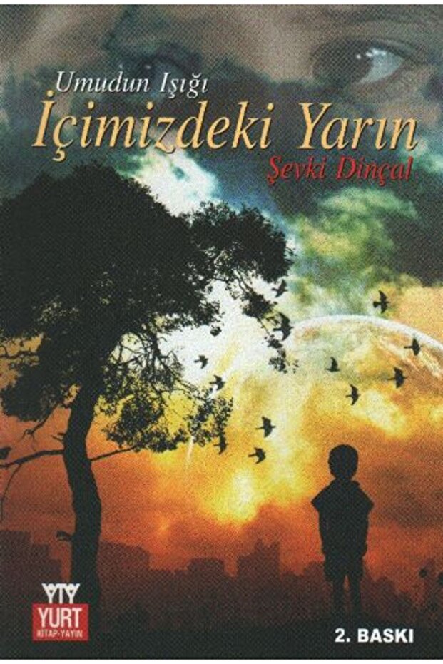 İçimizdeki Yarın (Umudun Işığı)