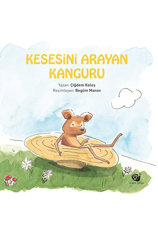 Kesesini Arayan Kanguru / Çiğdem Keleş / Ginko Kitap / 9786258362015