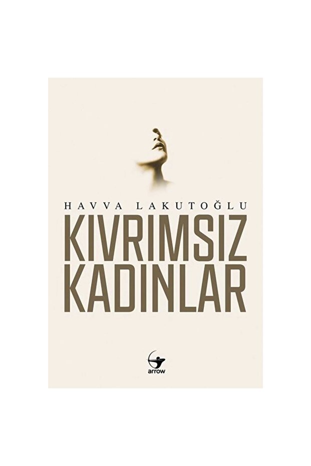 Kıvrımsız Kadınlar