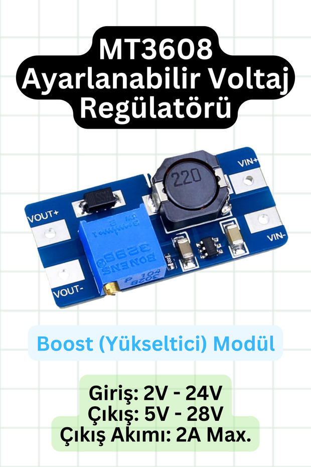 MT3608 Ayarlanabilir DC/DC Voltaj Regülatörü - Step-Up (Boost Converter) - 1