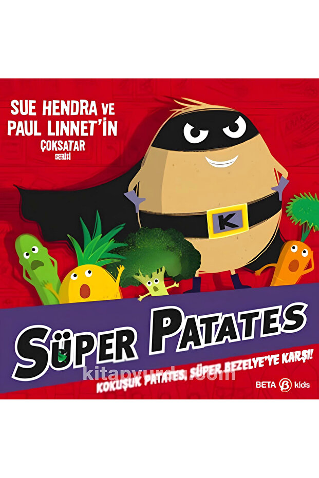 Smelly Potato Super Against Pea! Educational Children's Book