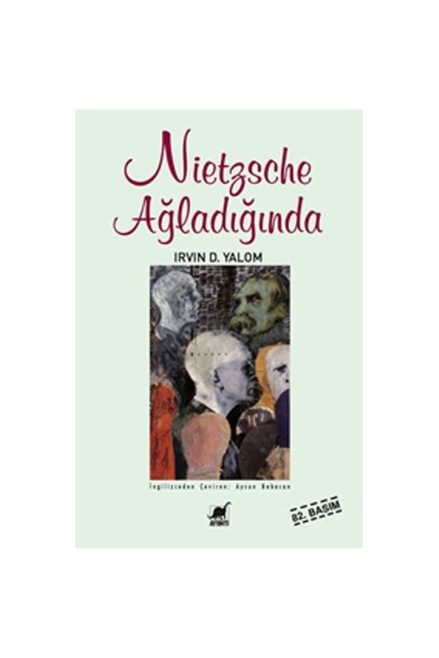 Nietzsche Ağladığında - Irvin D. Yalom