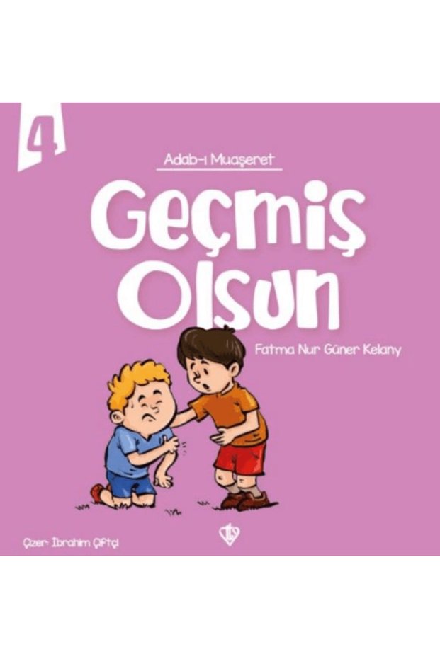 Adabı Muaşeret Geçmiş Olsun / Türkiye Diyanet Vakfı Yayınları / 9786254285455