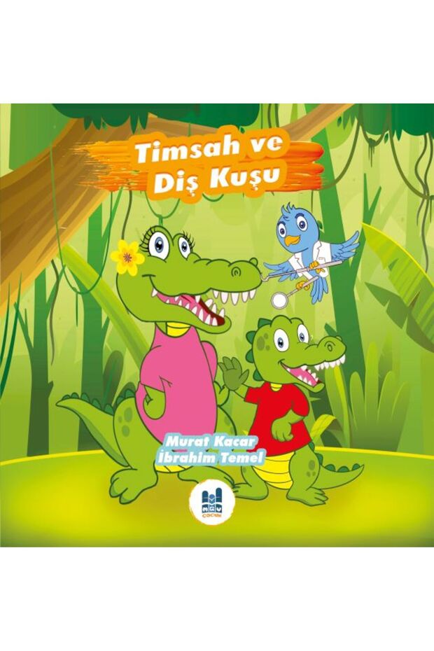 Timsah ve Diş Kuşu
