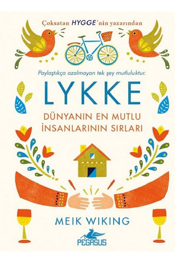 Lykke (Ciltli) Dünyanın En Mutlu İnsanlarının Sırları - Meik Wiking - 2
