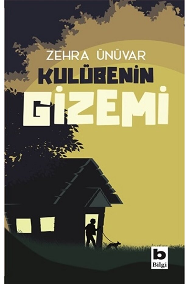 Kulübenin Gizemi