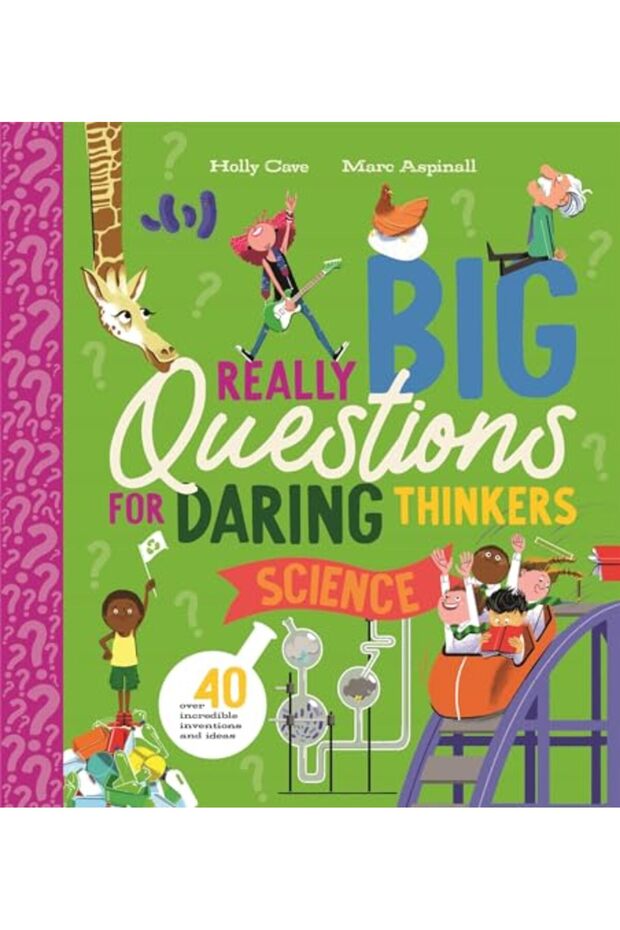 Really Big Questions for Daring Thinkers: Science