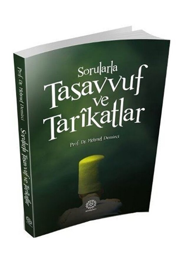 Sorularla Tasavvuf Ve Tarikatlar - 1