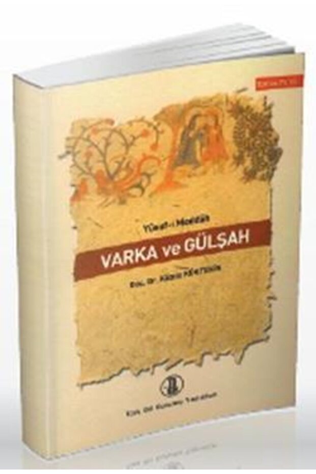 Varka Ve Gülşah - Yusuf-ı Meddah