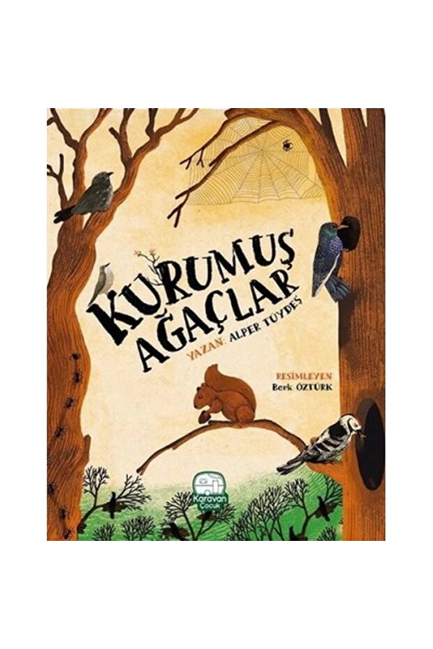 Kurumuş Ağaçlar - 1