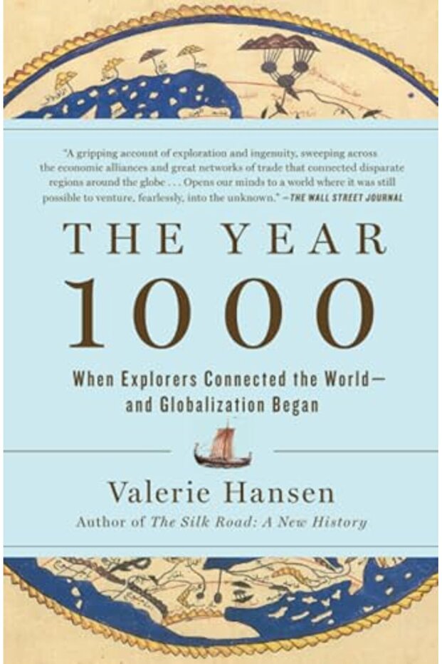 The Year 1000: When Globalization Began - 1