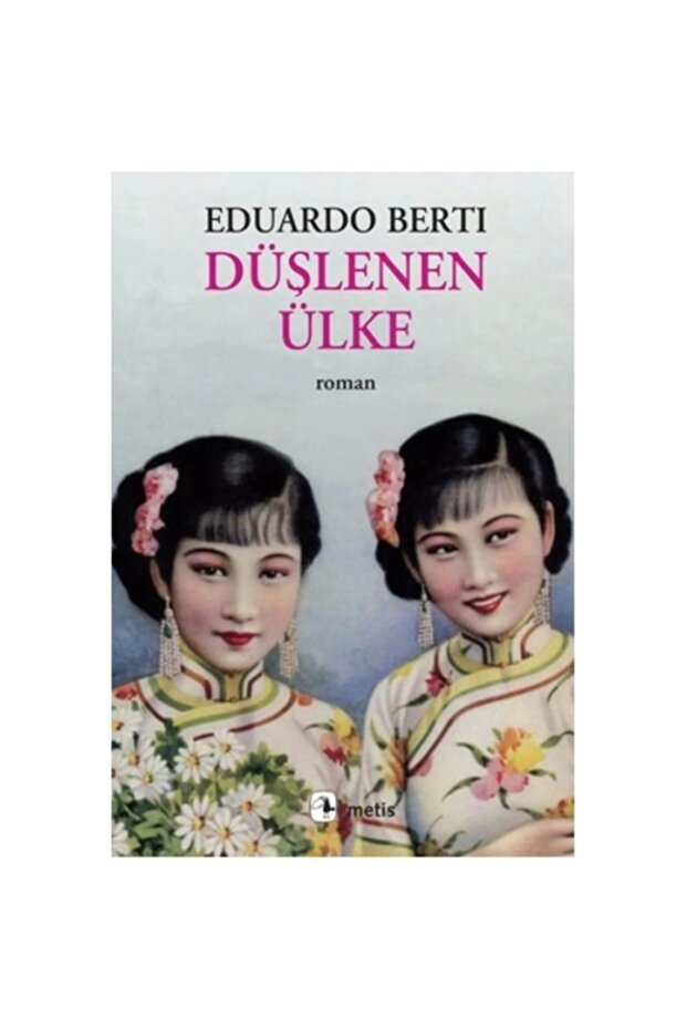 Düşlenen Ülke - Eduardo Berti 9789753429481