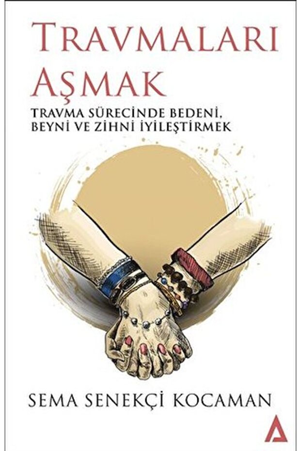Travmaları Aşmak - 1