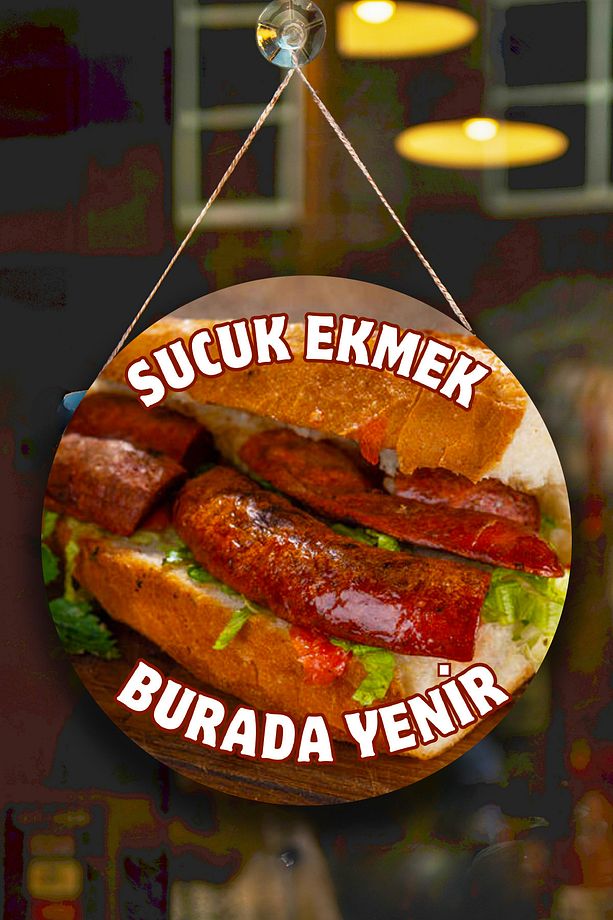 Sucuk Ekmek Salonu Tek Taraflı Karşılama Tabelası, Ekmek Arası Sucuk Dükkanı Kapı Duvar Tablo Pano - 4