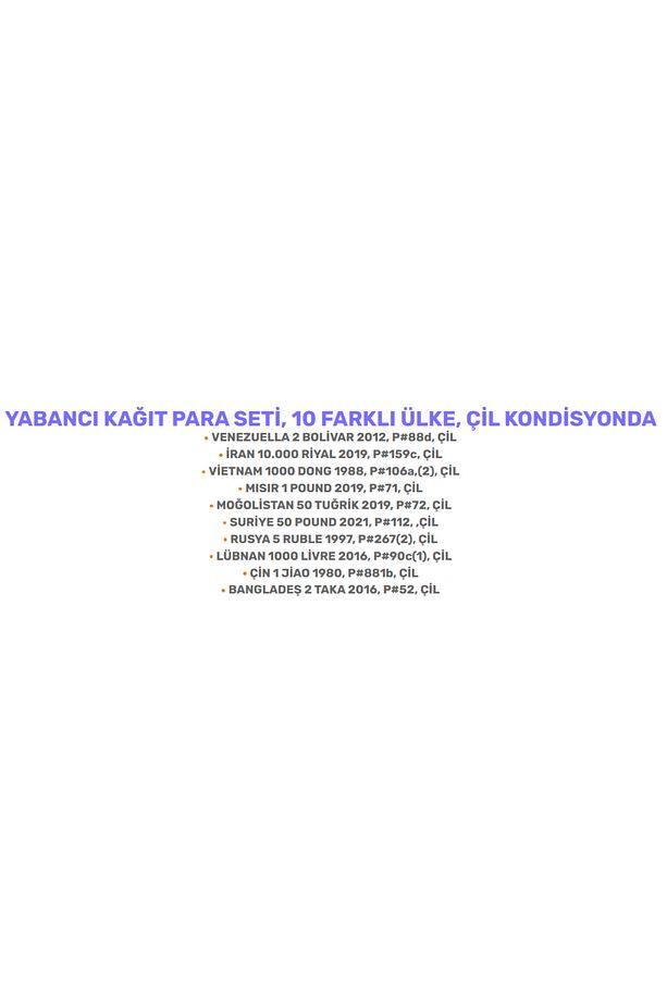 YABANCI KAĞIT PARA SETİ, 10 FARKLI ÜLKE, ÇİL KONDİSYONDA, ESKİ YABANCI KAĞIT PARA - 3