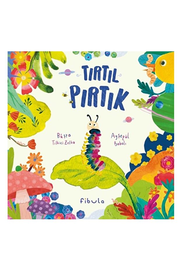 Tırtıl Pırtık - 1