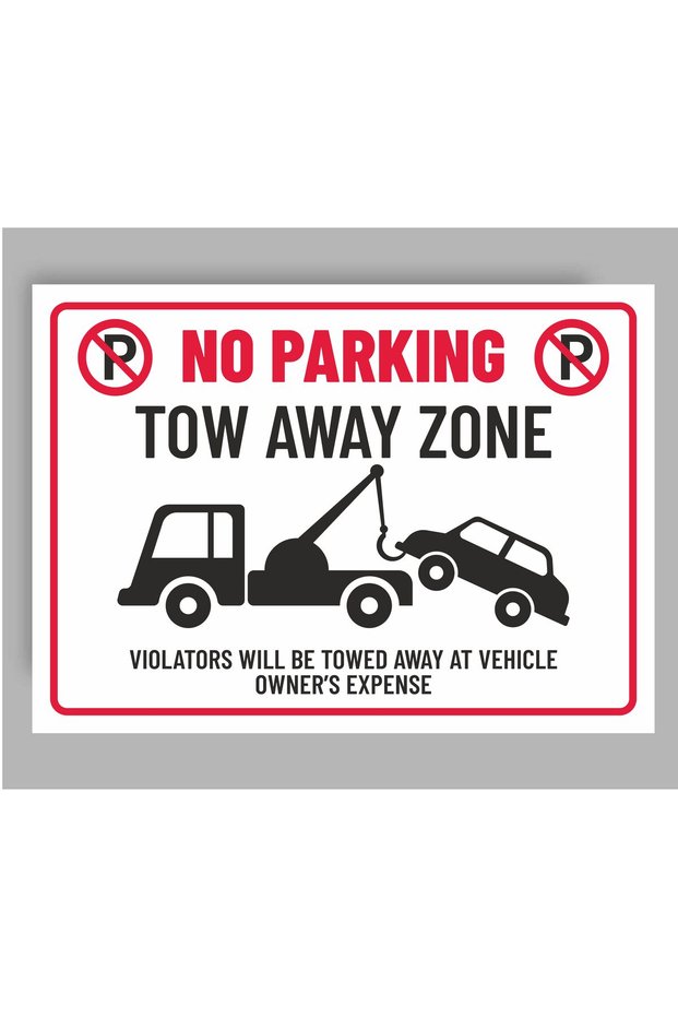 No Parking Tow Away Zone Pvc Sign Board 50X35Cm Zafrakreklam