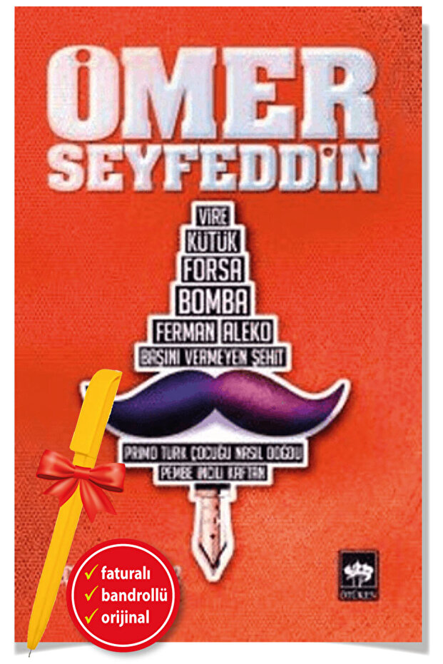 Alfa Kalem+Ömer Seyfettin’den Seçmeler 2-YENİ Türk Edebiyatı/Ötüken Books