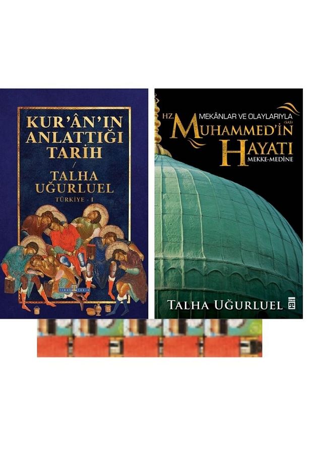 Talha Uğurluel-Kur’an’ın Anlattığı Tarih: Türkiye,Mekanlar ve Olaylarıyla Hz. Muhammedin Hayatı - 3