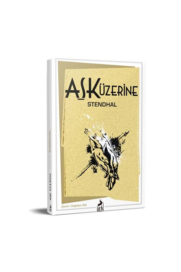Aşk Üzerine / Ren Kitap / Stendhal - 1