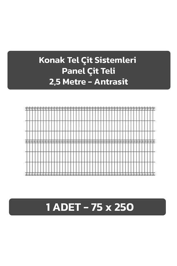 1 Adet Panel Çit Teli 75x250 CM 4.MM Tel Kalınlığı 55X150 MM Göz Aralığı - 1